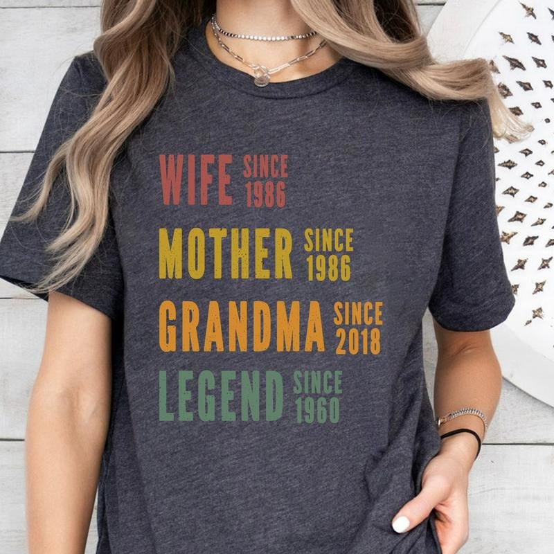Personalized Mom Grandma Shirt, Mother's Day Shirt, Wife Mother Grandma Legend, Grandmother Custom Dates, Funny Mom Birthday Gift for women