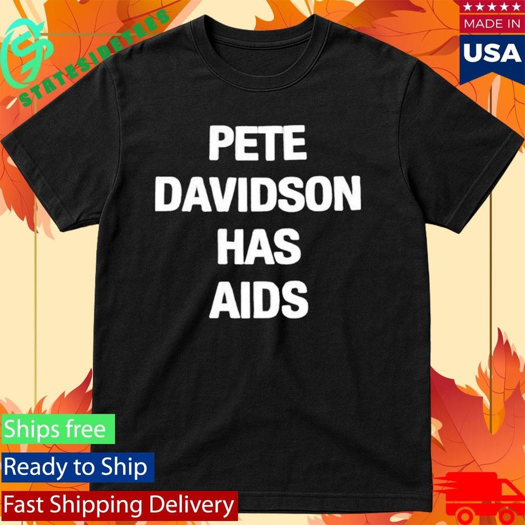 Pete Davidson Has AIDS Kanye West Shirt
