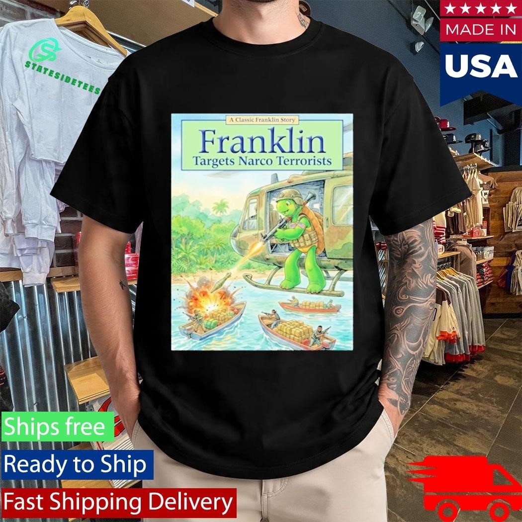 Pete Hegseth Turtle Franklin Target Narco Terrorists Shirt