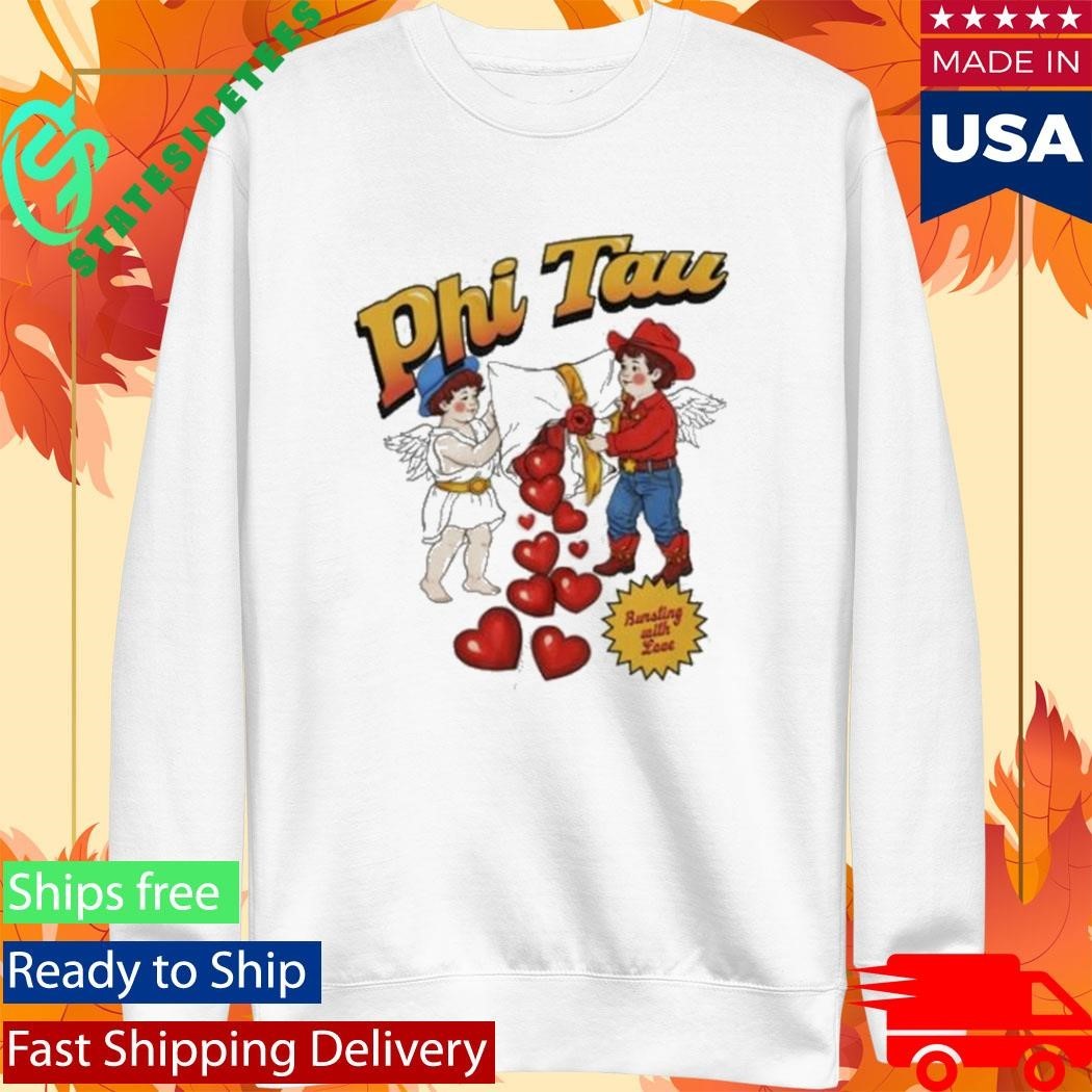 Phi Tau Valentine’s Shirt