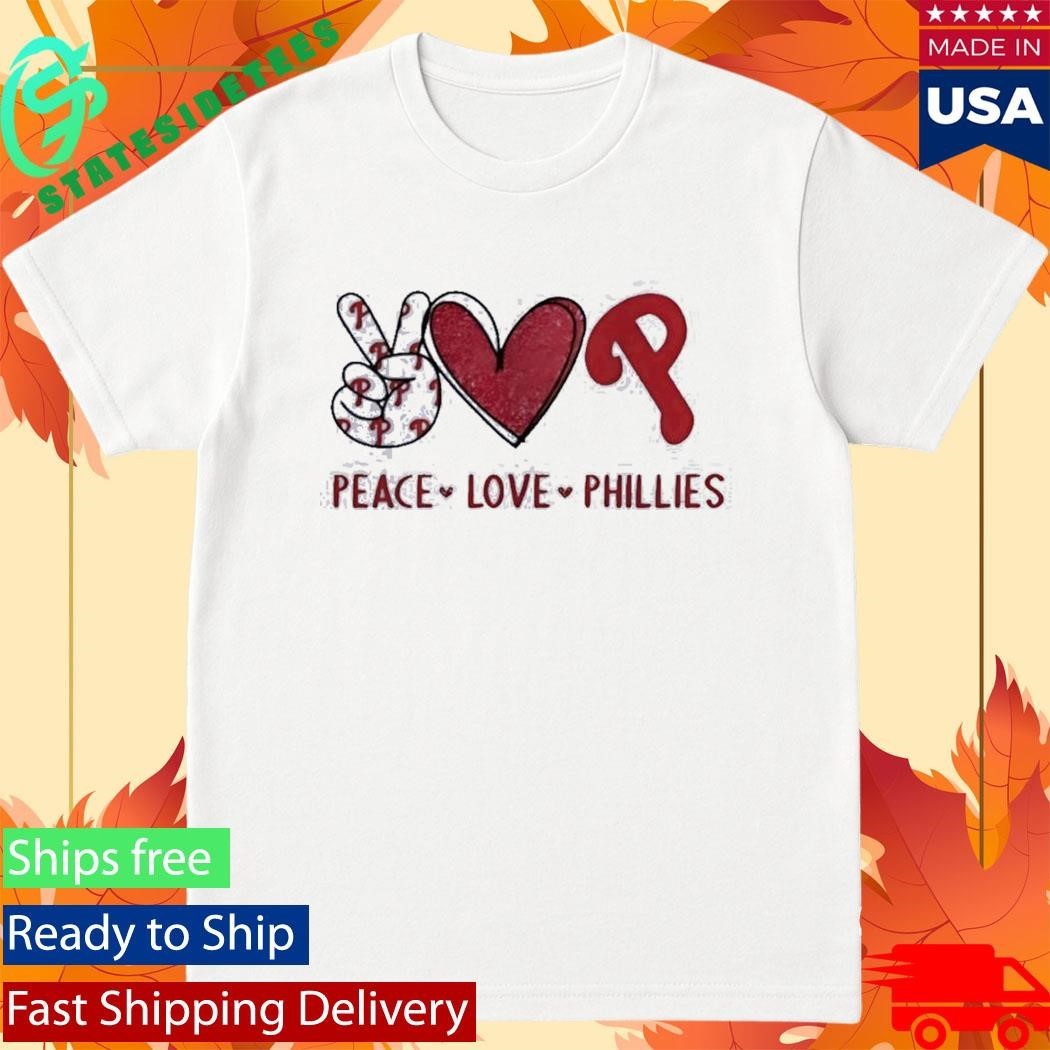 Philadelphia Phillies Peace Love Phillies Hand Sign Heart Shape And Logo Shirt