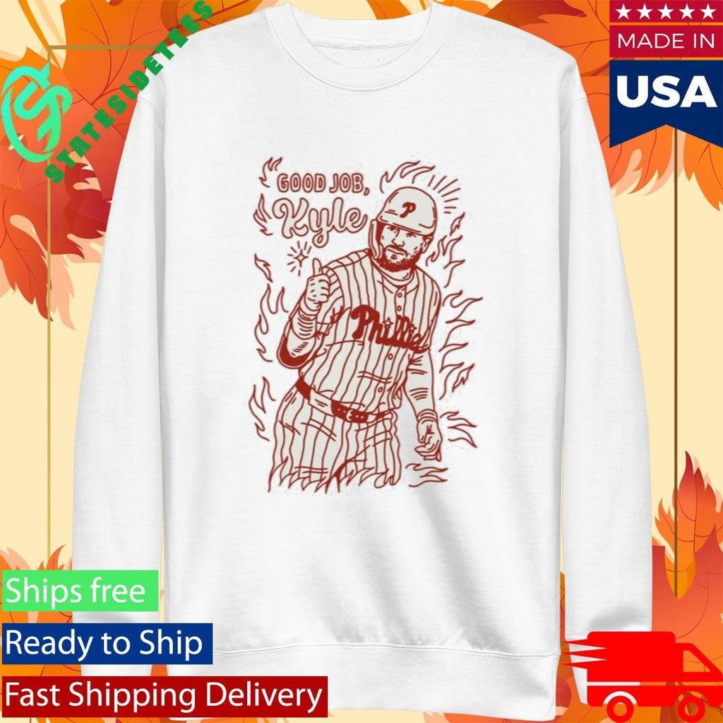 Phillies Good Job Kyle Schwarber Shirt