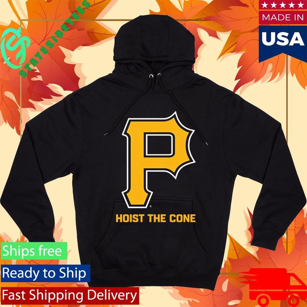 Pittsburgh Hoist The Cone Shirt