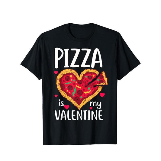 Pizza Is My Valentine Funny Valentines Day Novelty Graphic Printed Tee, Short Sleeve Boys Valentine'S Day T-Shirt for Boyfriend Bf Lover 100% Cotton made in usa