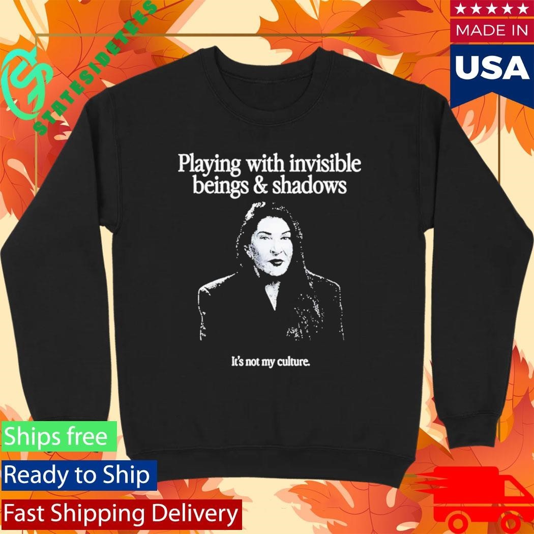 Playing With Invisible Beings And Shadows Shirt