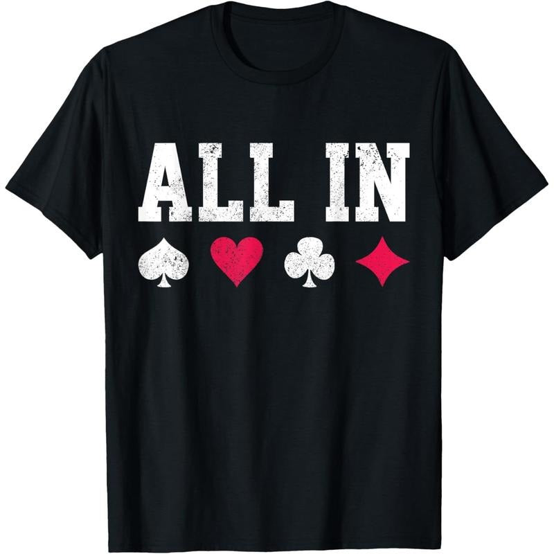 Poker All In Texas Hold'em Gambling Playing Cards Gift T-Shirt made in usa Hoodie, Sweatshirt | DripVista.com