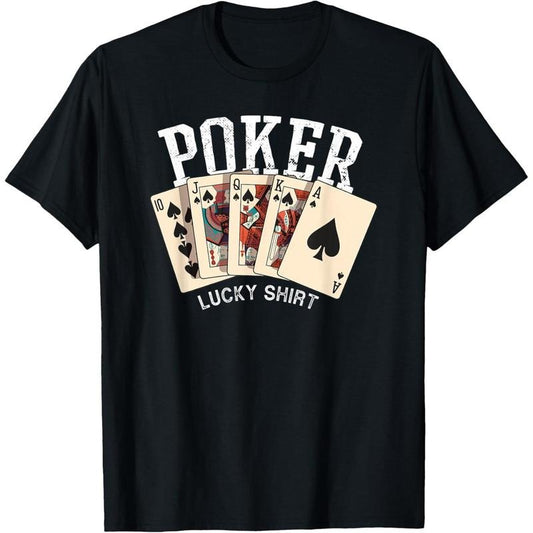 Poker Lucky Shirt Poker Player Gambling Funny Poker T-Shirt made in usa