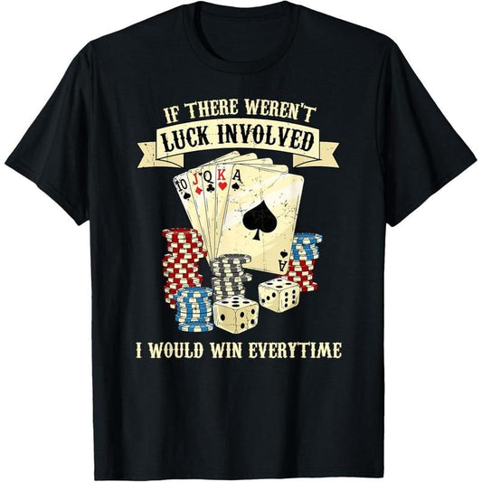 Poker Texas Hold'Em - Gambling Casino Gambler Poker T-Shirt made in usa