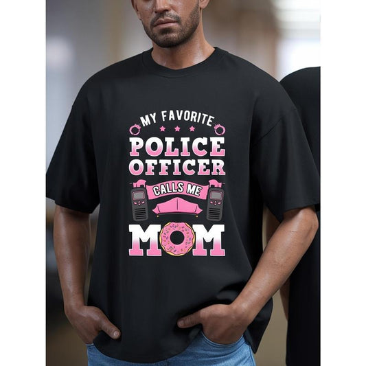 [Police Mom Shirt] 1pc Police Officer Calls Me Mom Shirt - Mother's Day Gift, Deputy Officer Design Made in USA
