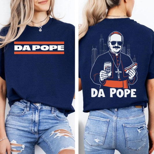 Pope Leo XIV "Da Pope" Shirt, Pope Robert Prevost Shirt, Religious T-Shirt, Pope Shirt, Jesus T-Shirt, Christian, Chicago, Funny T-Shirt