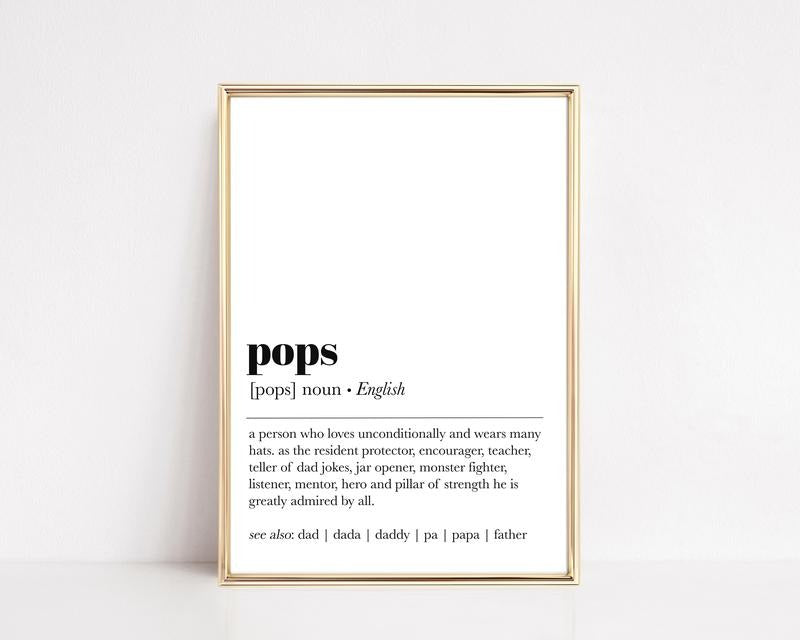 Pops Definition Print, Dad Definition, Gifts For Dad, Office Decor For Him, New Dad Gifts Art, Gifts For Father Him Art...