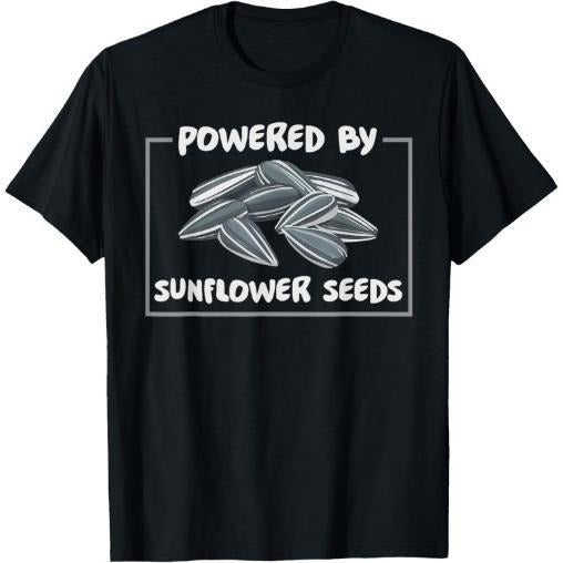 Powered By Sunflower Seeds - Organic Food Vegan T-Shirt Made in USA Hoodie, Sweatshirt | DripVista.com