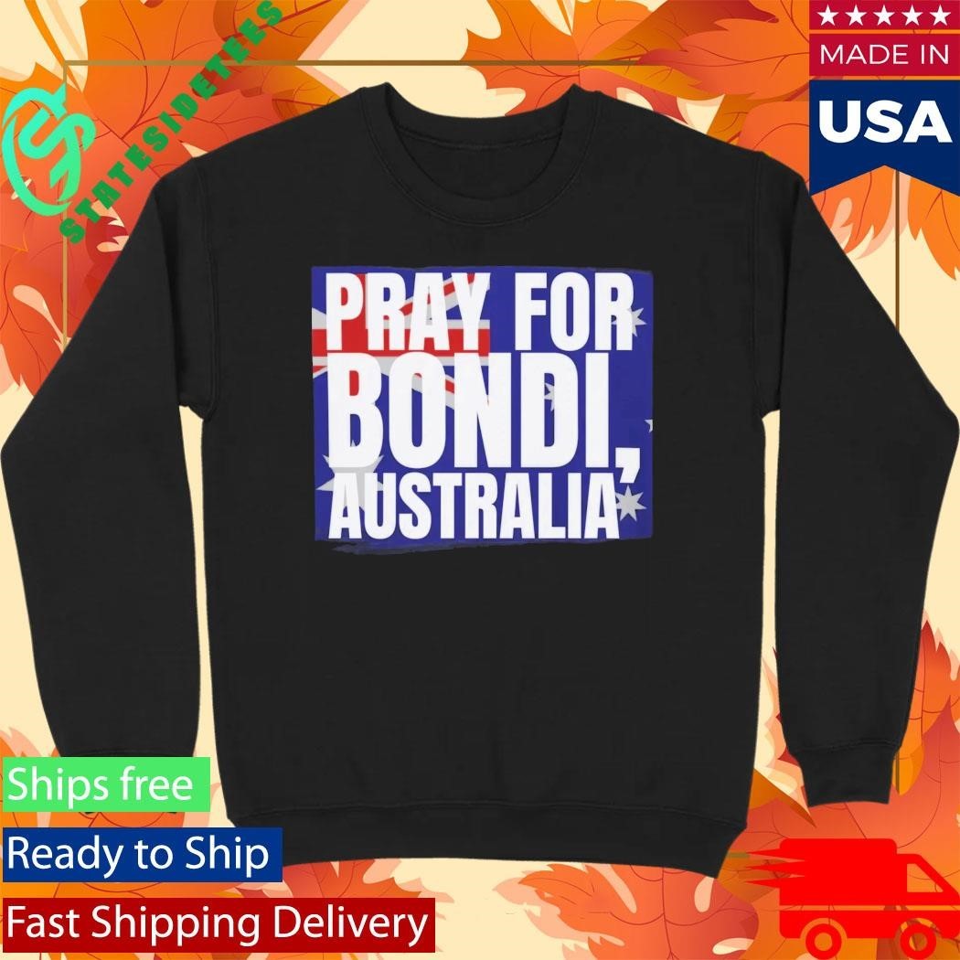 Pray For Bondi Australia Shirt