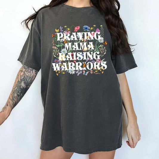 Praying Mama Raising Warriors Comfort Colors Shirt, Respect Mama Graphic Tee, Floral Mama Clothing, Womenswear, Gift For Mom, Respect Mama