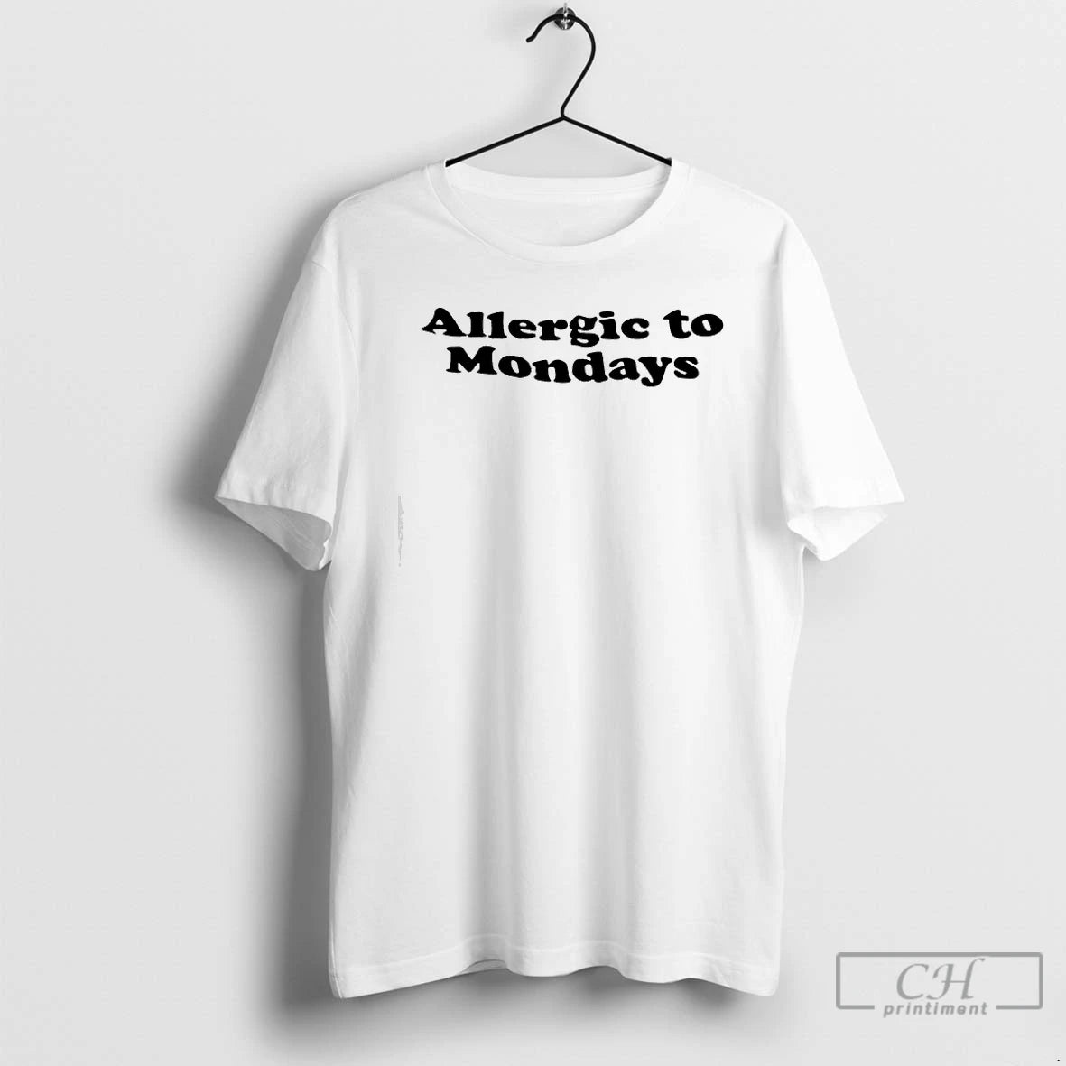 Premium Allergic To Mondays Text T-Shirts, Hoodie, Sweatshirt | DripVista.com