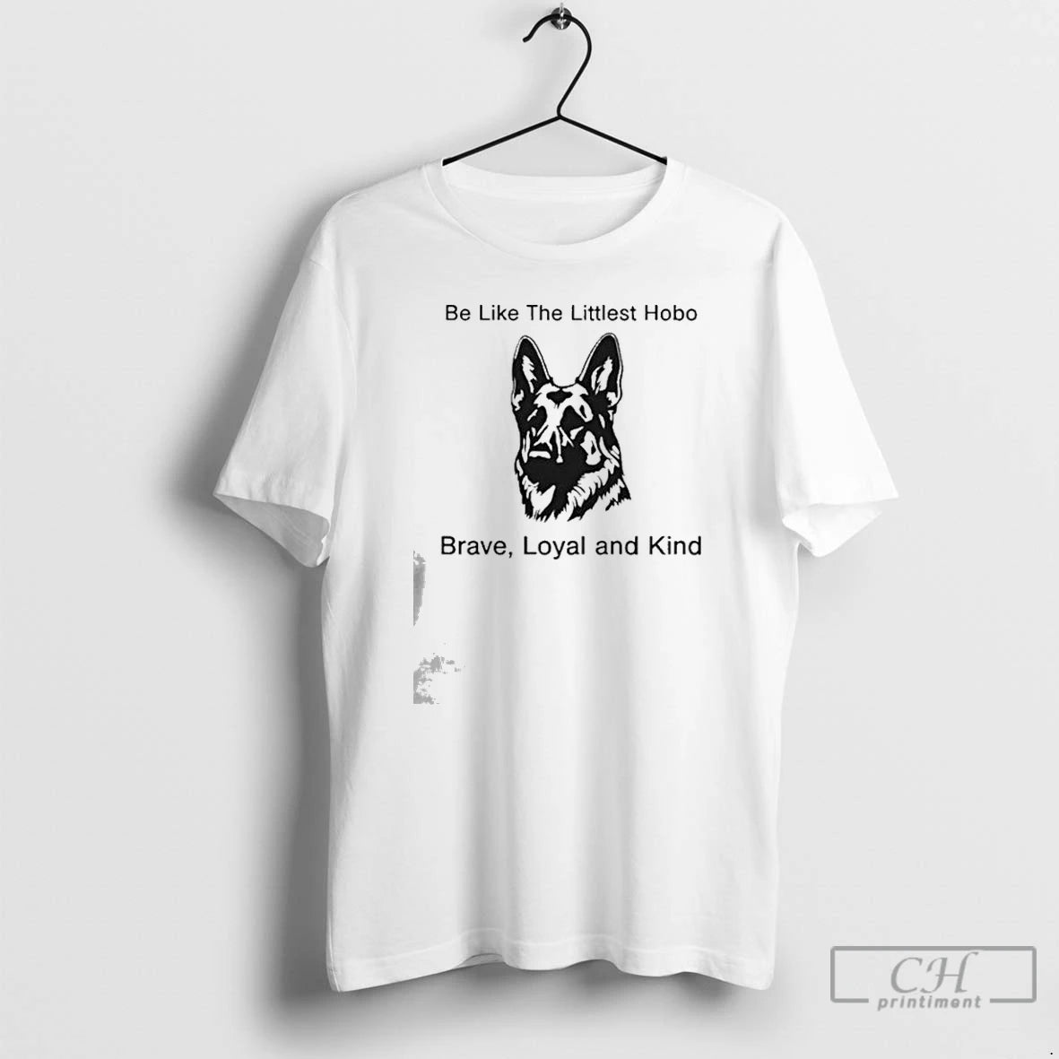 Premium Be Like The Littlest Hobo Brave Loyal And Kind T-Shirts, Hoodie, Sweatshirt | DripVista.com