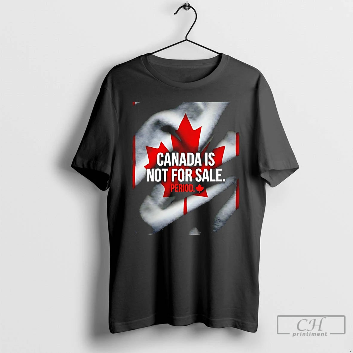 Premium Canada Is Not For Sale Period T-Shirts, Hoodie, Sweatshirt | DripVista.com