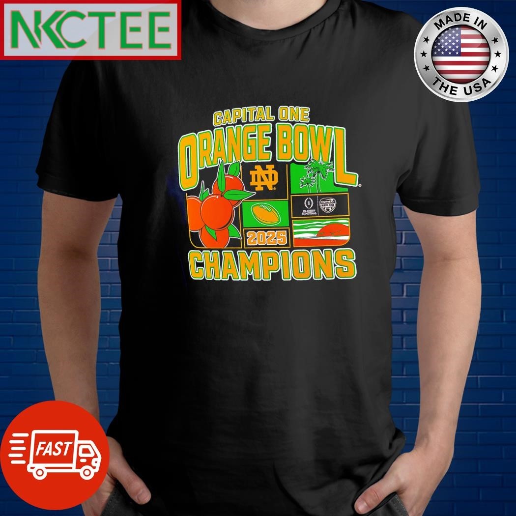 Premium Capital One Orange Bowl Notre Dame Fighting Irish 2025 Champions shirt