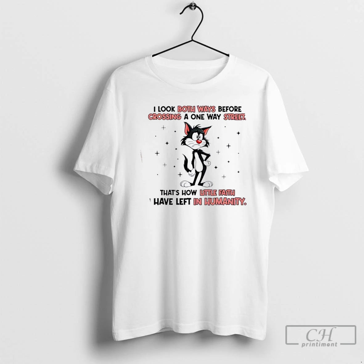 Premium Cat I Look Both Ways Before Crossing A One Way Street That Ho Little T-Shirts, Hoodie, Sweatshirt | DripVista.com