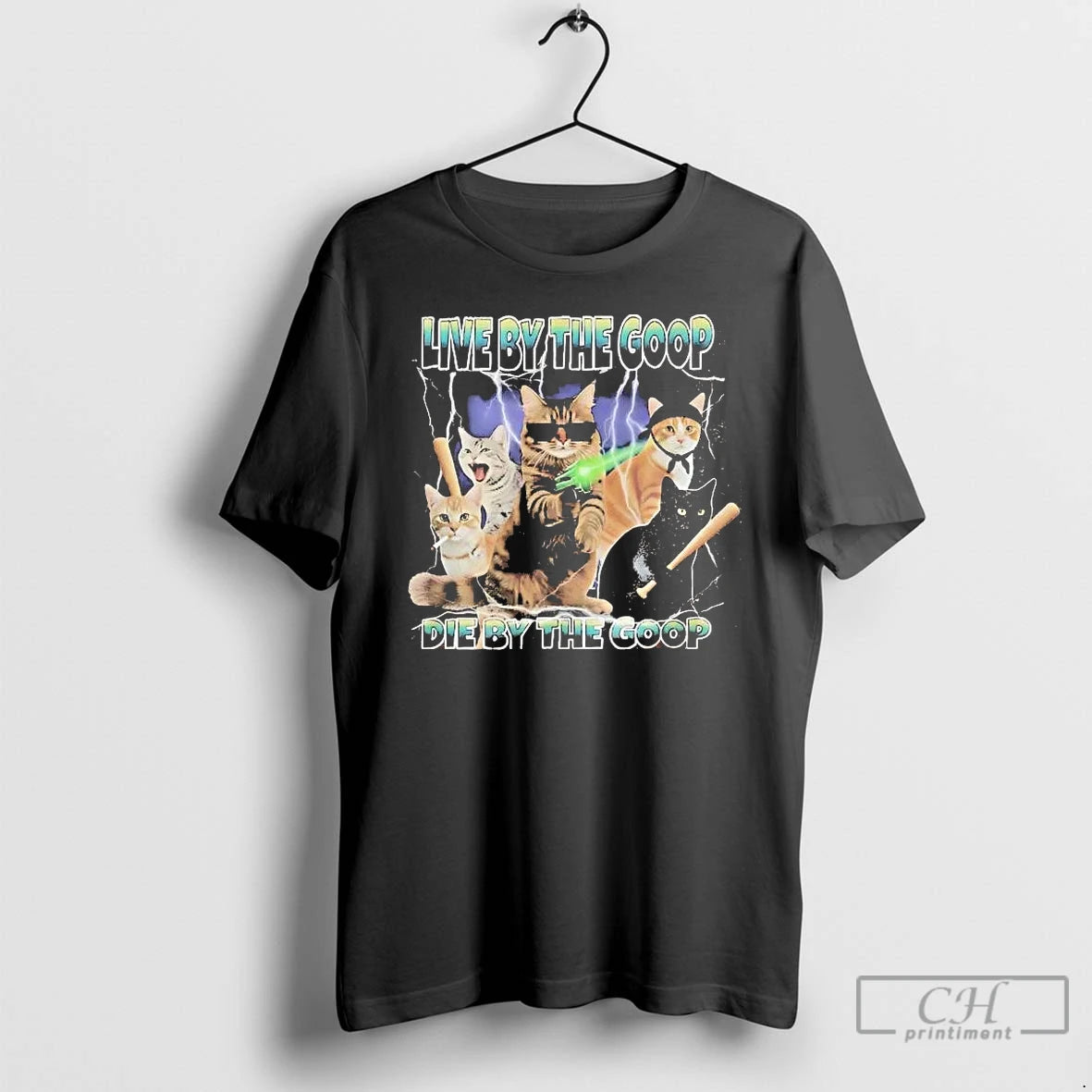 Premium Cat Live By The Goop Die By The Goop T-Shirts, Hoodie, Sweatshirt | DripVista.com