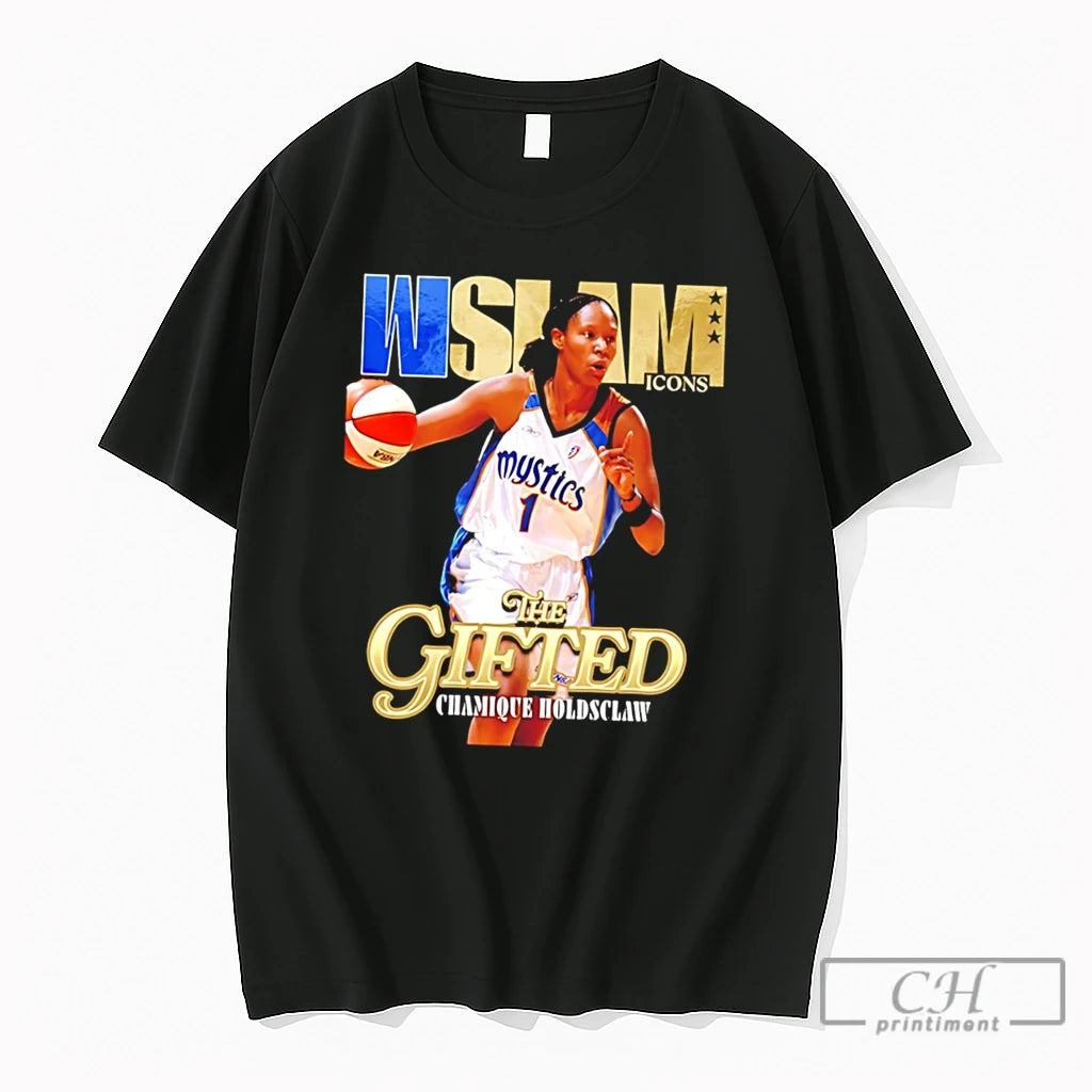Premium Chamique Holdsclaw Mystics The Gifted Chamique Holdsclaw Tee