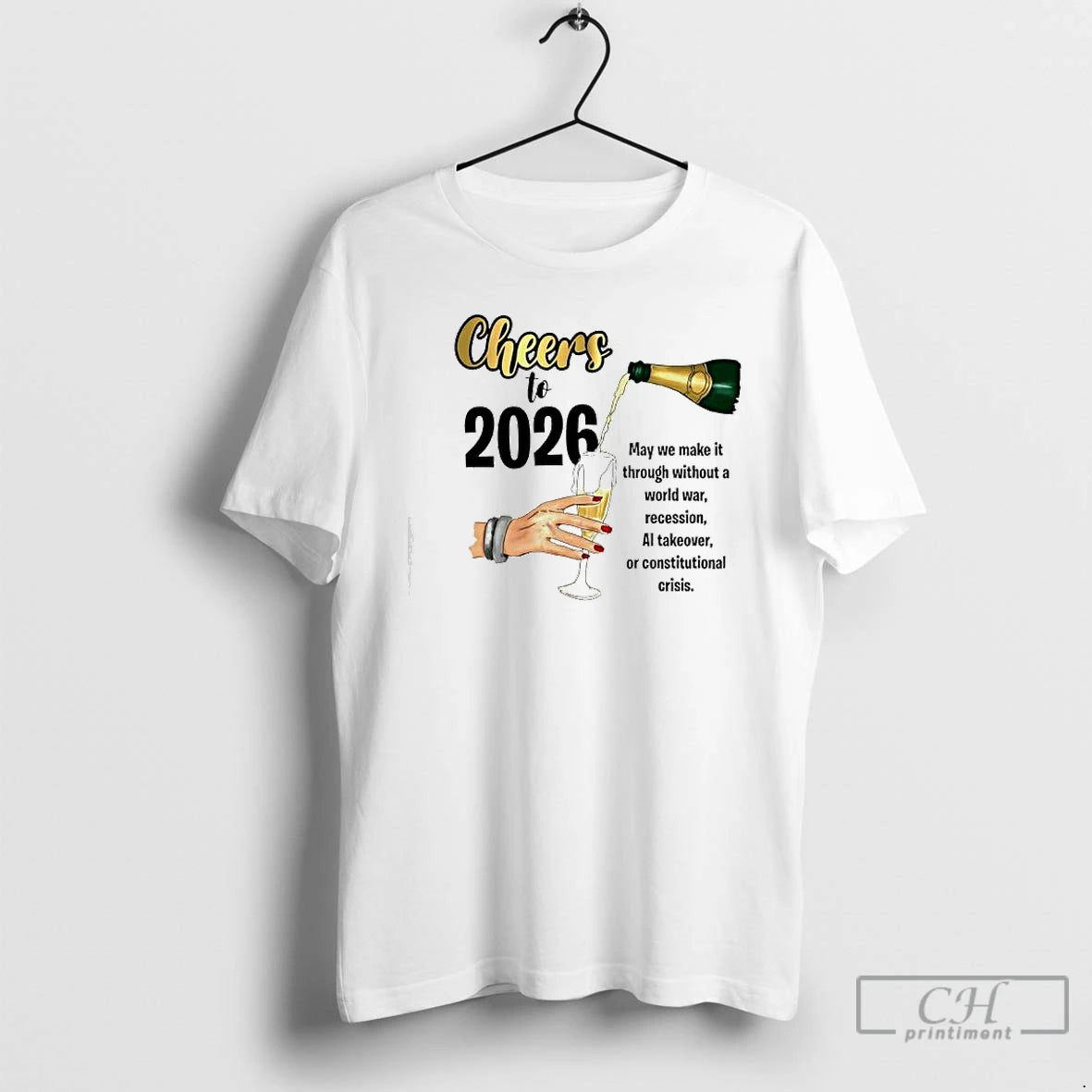 Premium Cheers To 2026 May We Make It T-Shirts, Hoodie, Sweatshirt | DripVista.com