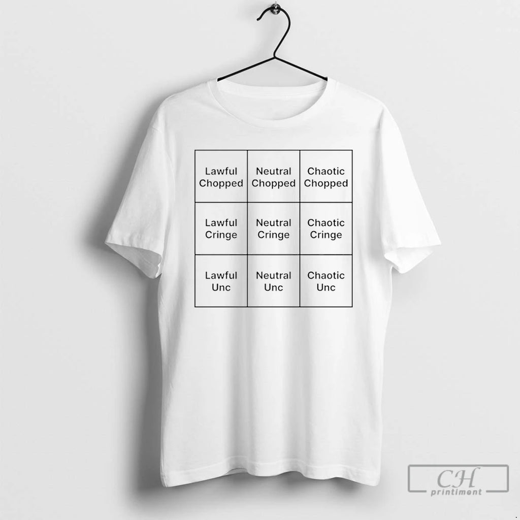 Premium Chopped Lawful Neutral Chaotic T-Shirts, Hoodie, Sweatshirt | DripVista.com