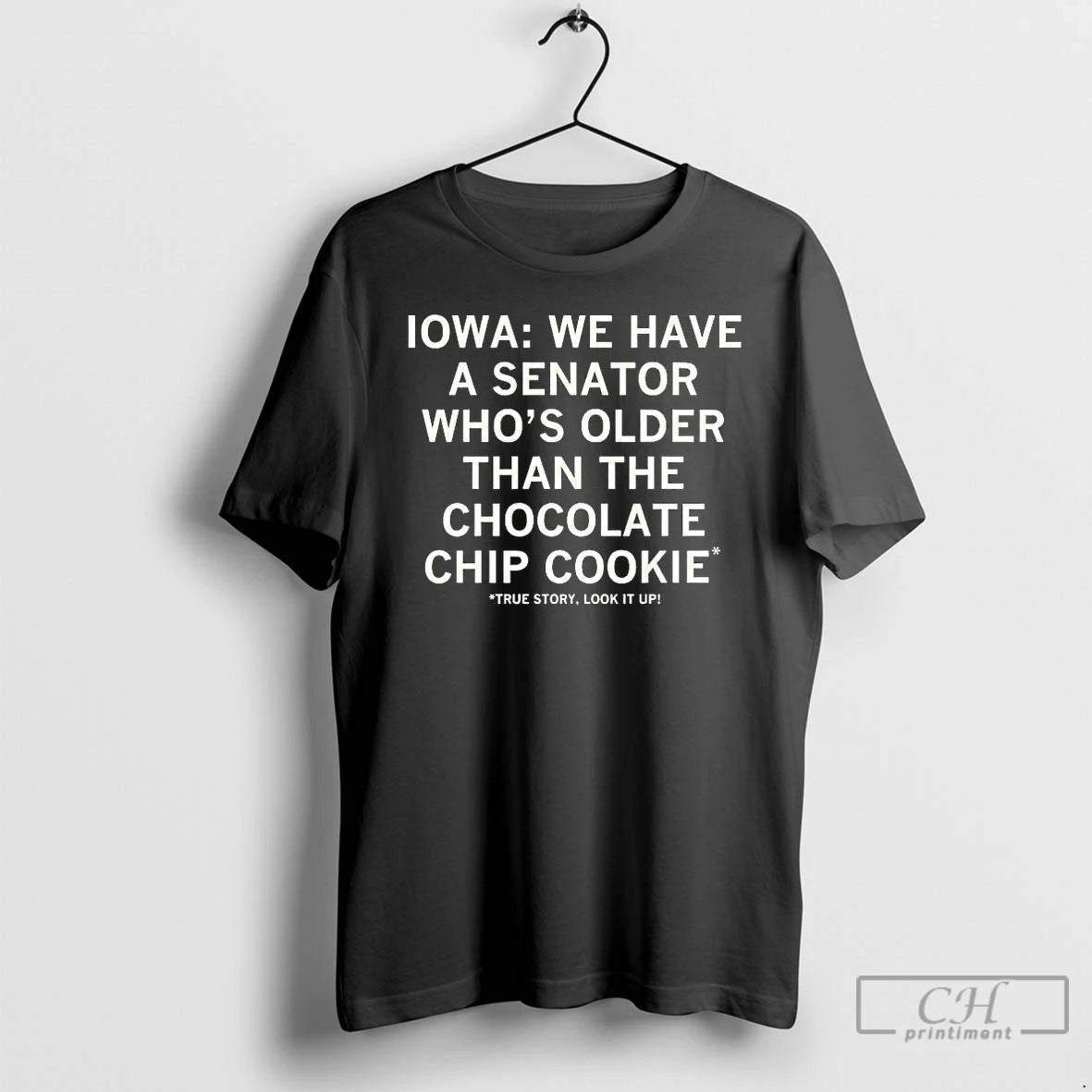 Premium Chuck Grassley Iowa We Have A Senator Whos Older Than The Chocolate T Shirts Hoodie, Sweatshirt | DripVista.com