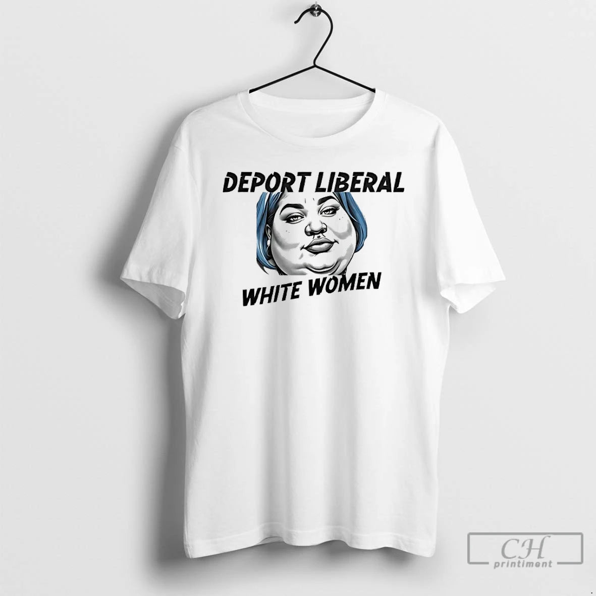 Premium Deport Liberal White Women Meme T-Shirts, Hoodie, Sweatshirt | DripVista.com