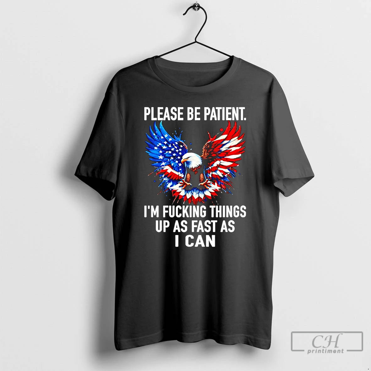 Premium Eagle Please Be Patient Im Fucking Things Up As Fast As I Can