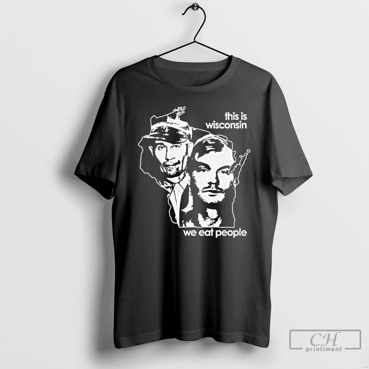 Premium Ed Gein And Jeffrey Dahmer This Is Wisconsin We Eat People T Shirts Sweater Hoodie, Sweatshirt | DripVista.com