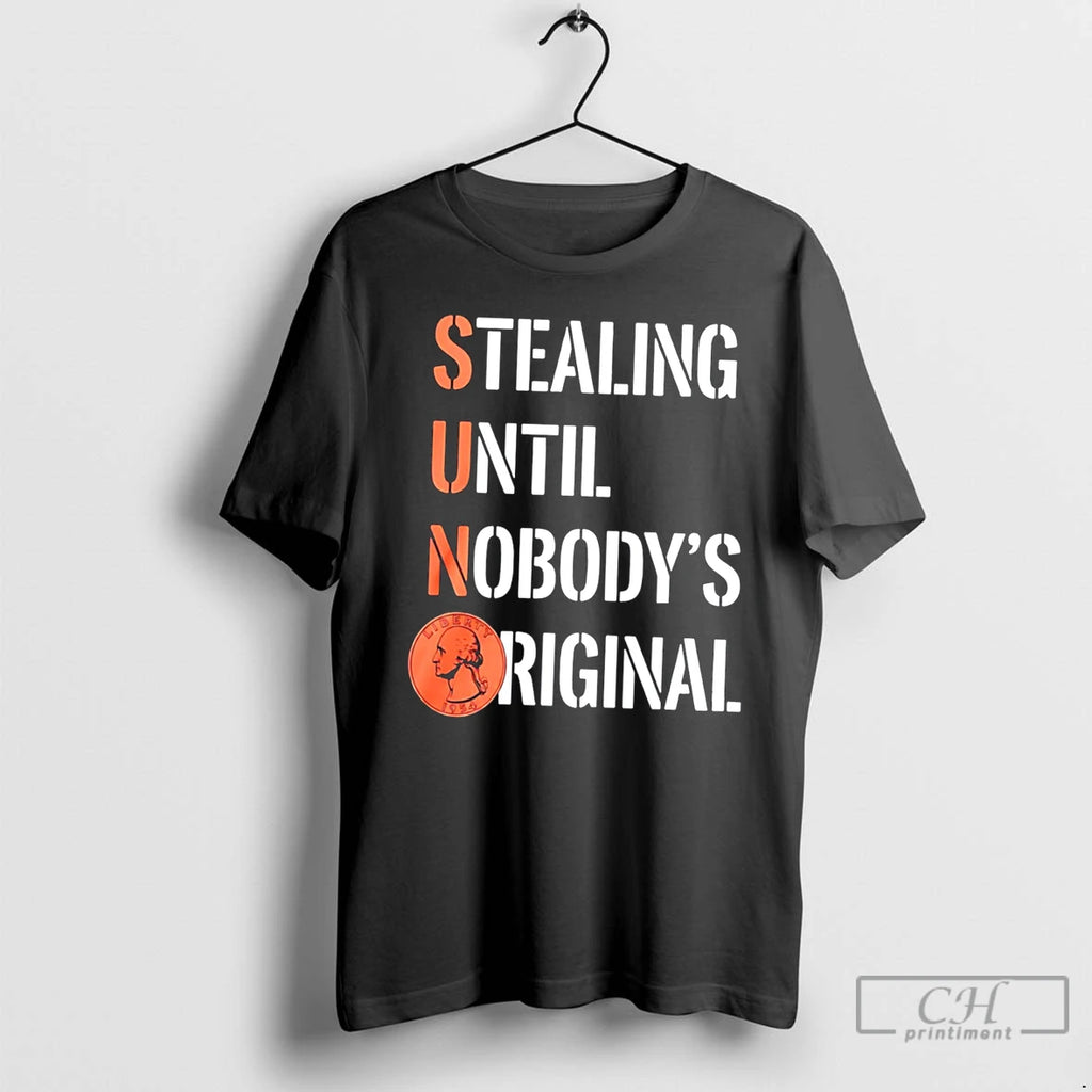 Premium El Estepario Siberiano Sun Stealing Until Nobodys Tee