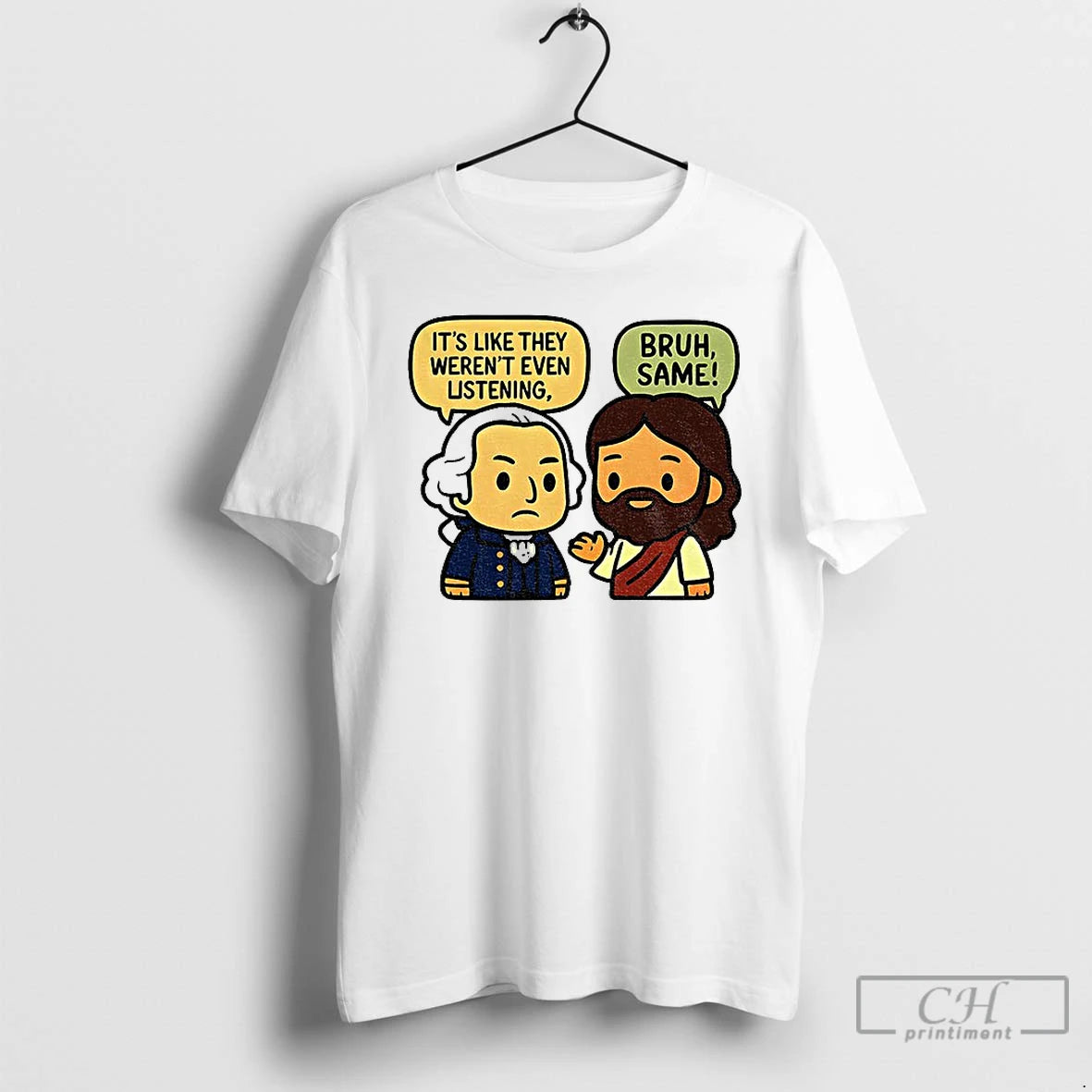 Premium George Washington Vs Jesus Its Like They Werent Even Listening T-Shirts, Hoodie, Sweatshirt | DripVista.com