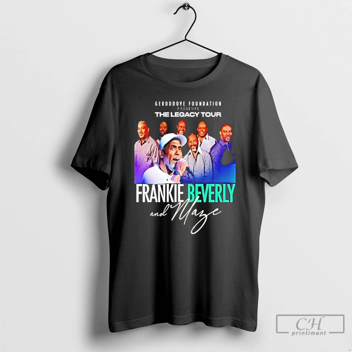 Premium Geroddove Foundation Presents The Legacy Tour Frankie Beverly T-Shirts, Hoodie, Sweatshirt | DripVista.com