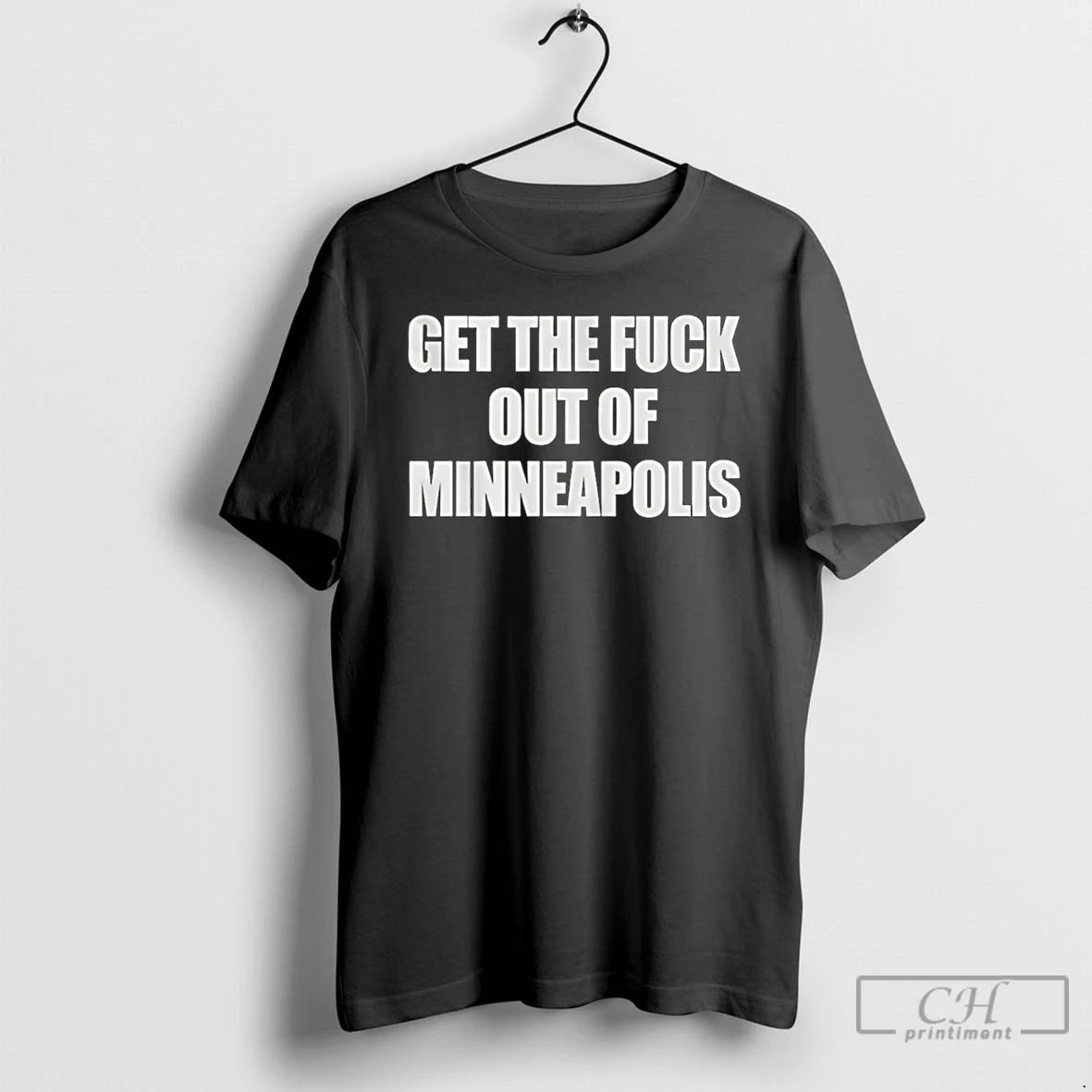 Premium Get The Fuck Out Of Minneapolis Political Minneapolis T-Shirts, Hoodie, Sweatshirt | DripVista.com