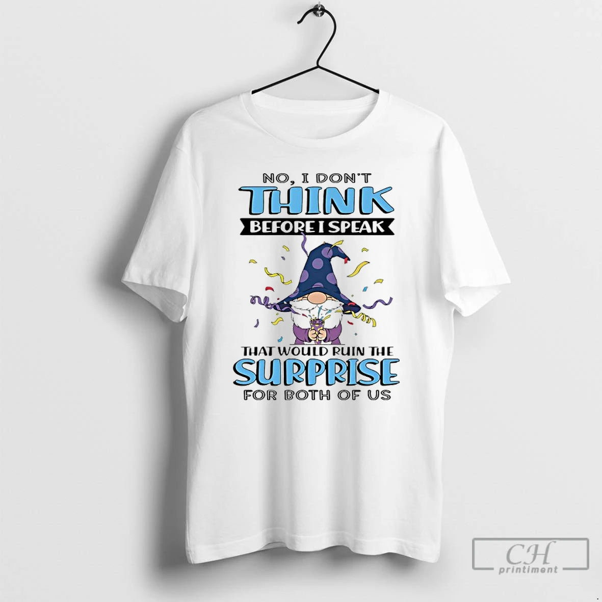 Premium Gnome No I Dont Think Before I Speak That Would Ruin The Surprise For T-Shirts, Hoodie, Sweatshirt | DripVista.com