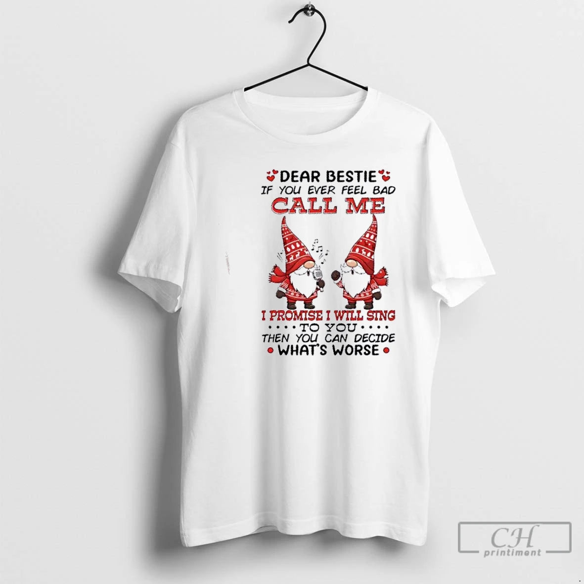 Premium Gnomes Dear Bestie If You Ever Feel Bad Call Me I Promise I Will T-Shirts, Hoodie, Sweatshirt | DripVista.com