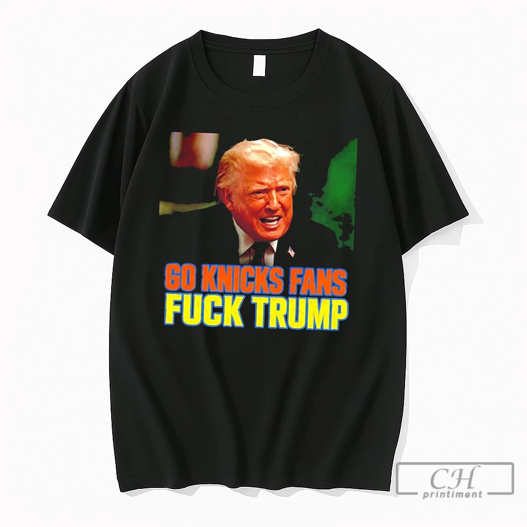 Premium Go Knicks Fans Fuck Trump Tee