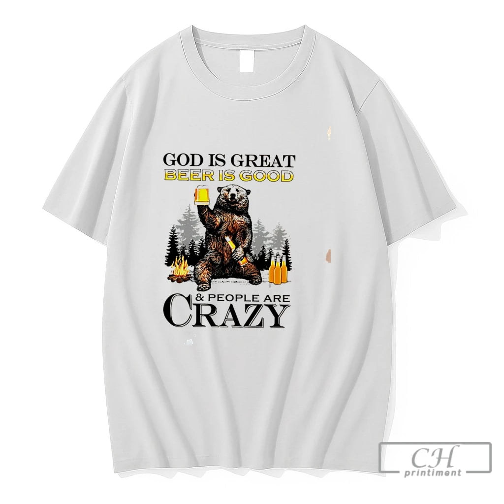 Premium God Is Great Michelob Ultra Is Good And People Are Crazy Tee T Shirts