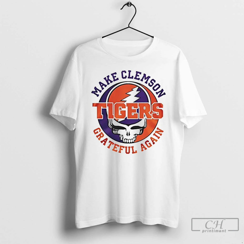 Premium Grateful Dead Make Clemson Tigers Grateful Again T-Shirts, Hoodie, Sweatshirt | DripVista.com