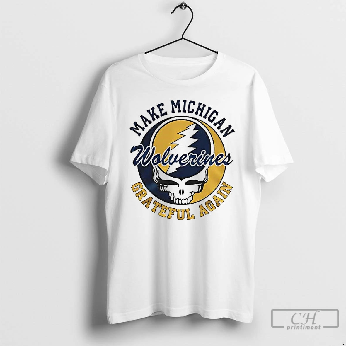 Premium Grateful Dead Make Michigan Wolverines Grateful Again T-Shirts, Hoodie, Sweatshirt | DripVista.com