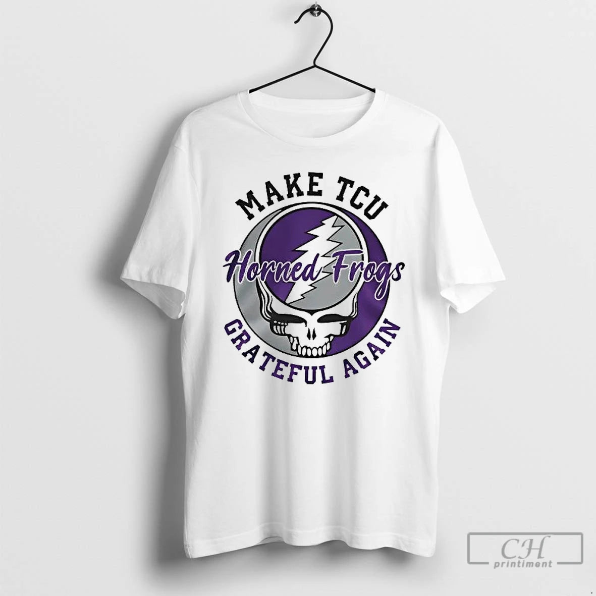 Premium Grateful Dead Make Tcu Horned Frogs Grateful Again T-Shirts, Hoodie, Sweatshirt | DripVista.com