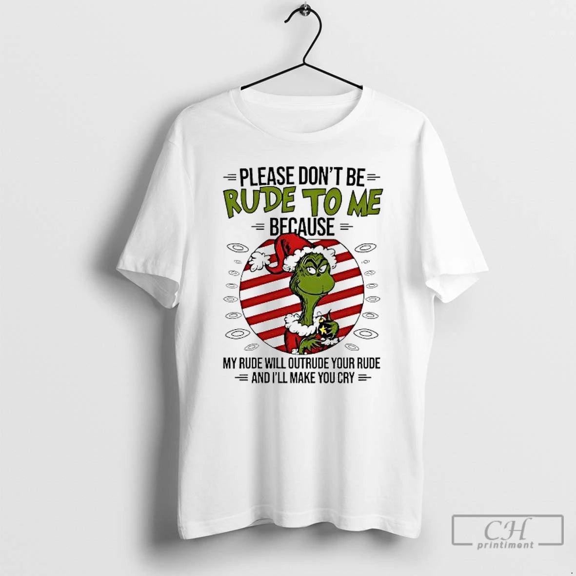 Premium Grinch Christmas Humor Quote Please Dont Be Rude To Me Trends Stylish T Shirts Hoodie, Sweatshirt | DripVista.com