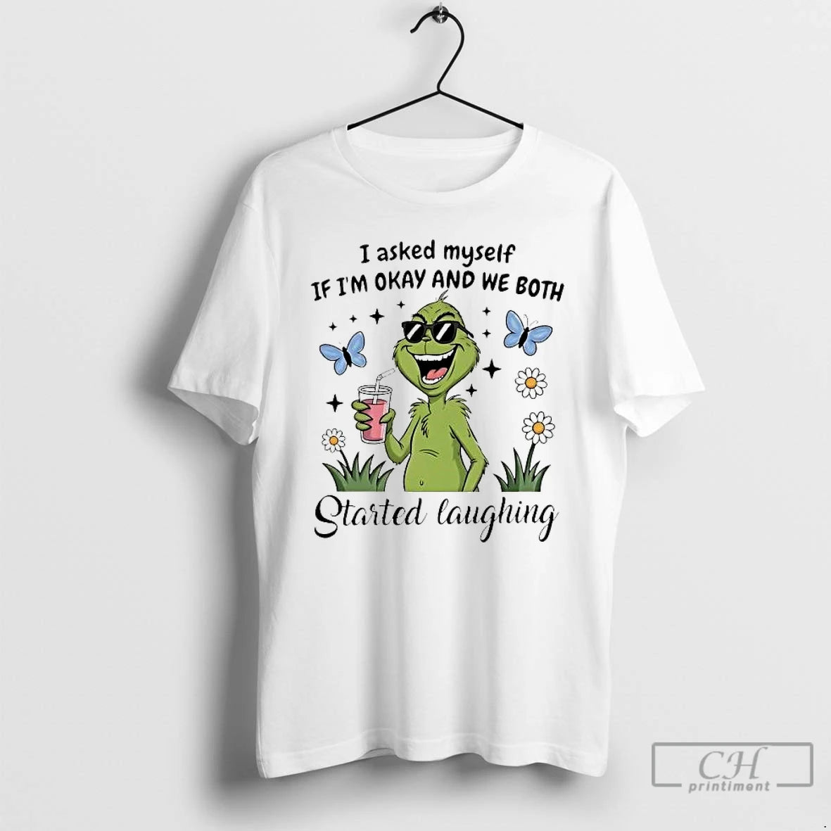 Premium Grinch I Asked Myself If Im Okay And We Both Started Laughing T Shirts Hoodie, Sweatshirt | DripVista.com