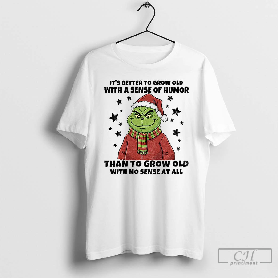 Premium Grinch Santa Hat Its Better To Grow Old With A Sense Of Humor Than T-Shirts, Hoodie, Sweatshirt | DripVista.com