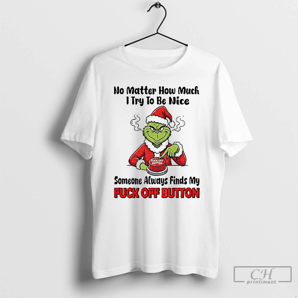 Premium Grinch Santa No Matter How Much I Try To Be Mice Someone Always Finds T-Shirts, Hoodie, Sweatshirt | DripVista.com