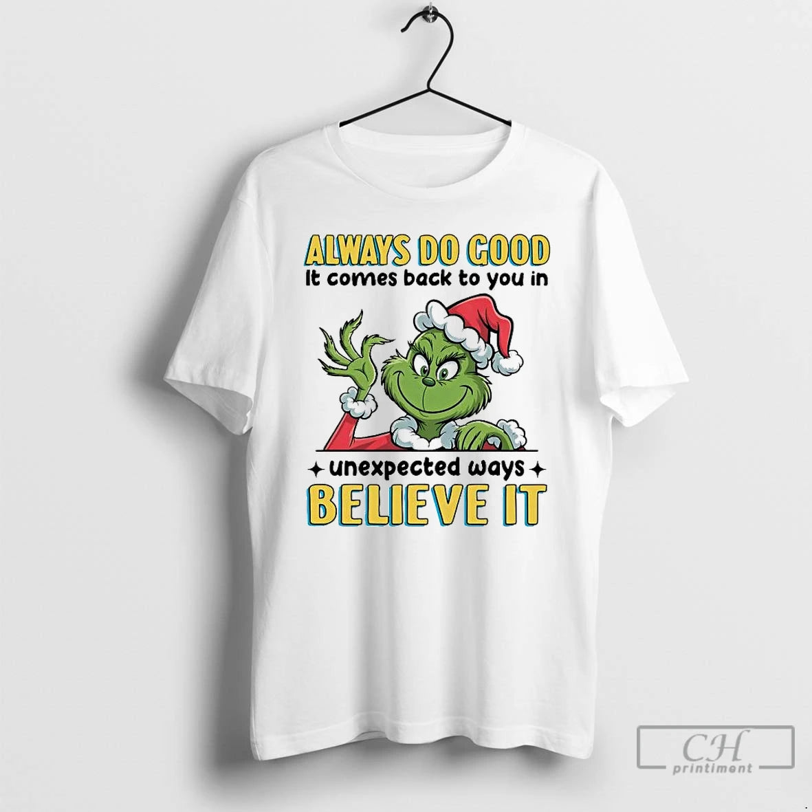 Premium Grinch Always Do Good It Comes Back To You T-Shirts, Hoodie, Sweatshirt | DripVista.com