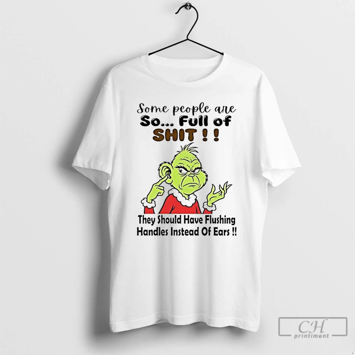 Premium Grinch Some People Are So Full Of Shit T-Shirts, Hoodie, Sweatshirt | DripVista.com