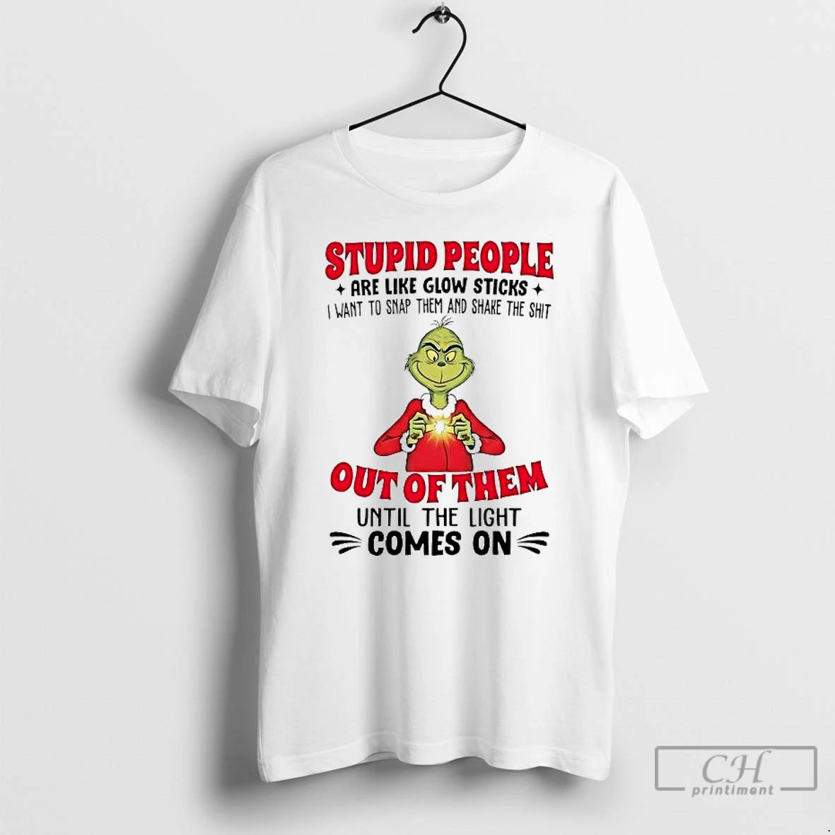 Premium Grinch Stupid People Are Like Glow Sticks Are Like Glow Sticks T Shirts Sweater Hoodie, Sweatshirt | DripVista.com