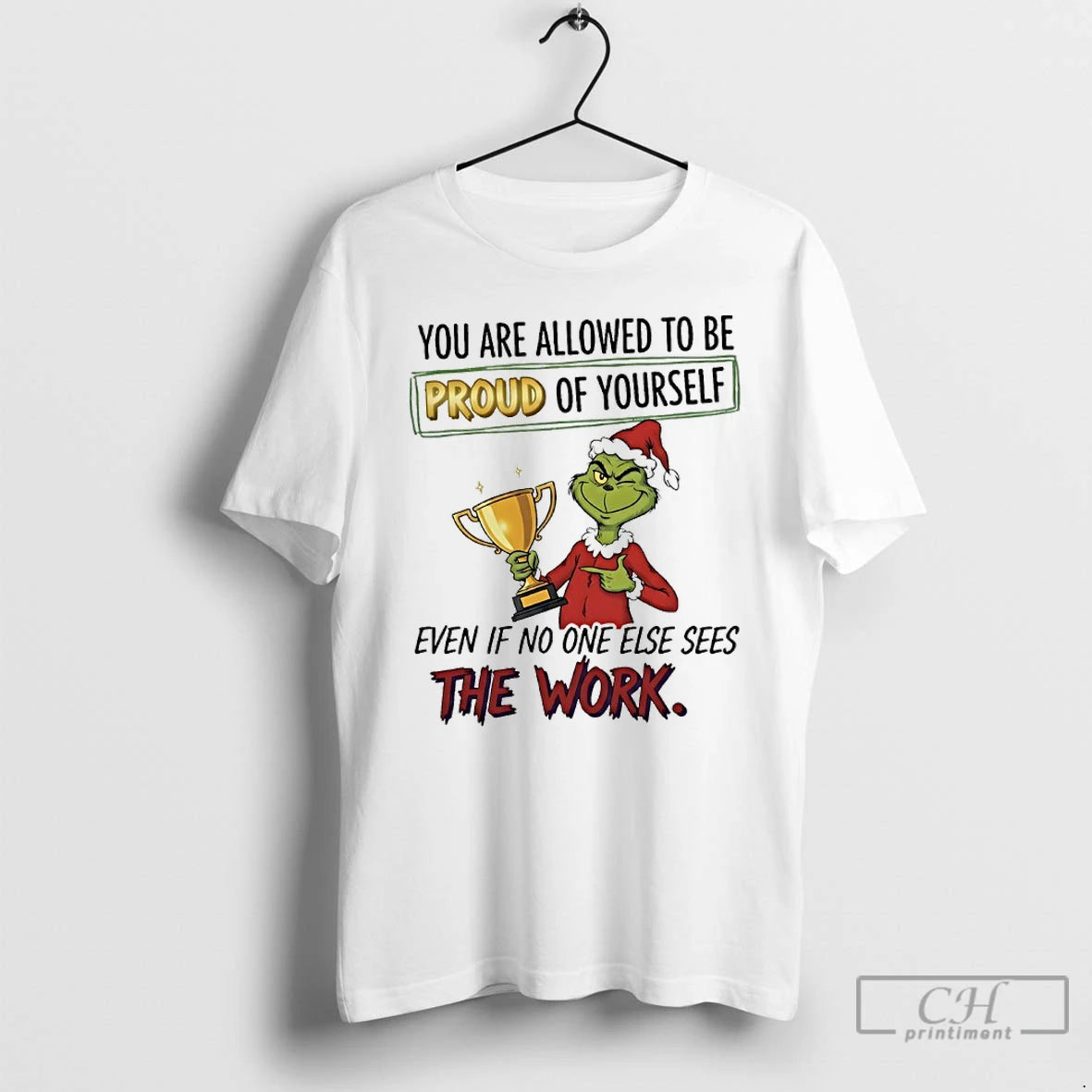 Premium Grinch You Are Allowed To Be Proud Of Yourself Even If No One Else T-Shirts, Hoodie, Sweatshirt | DripVista.com